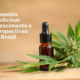 Cannabis medicinal demonstra crescimento otimista no Brasil